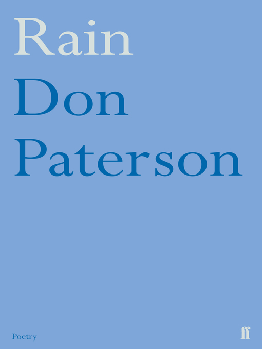 Title details for Rain by Don Paterson - Wait list
